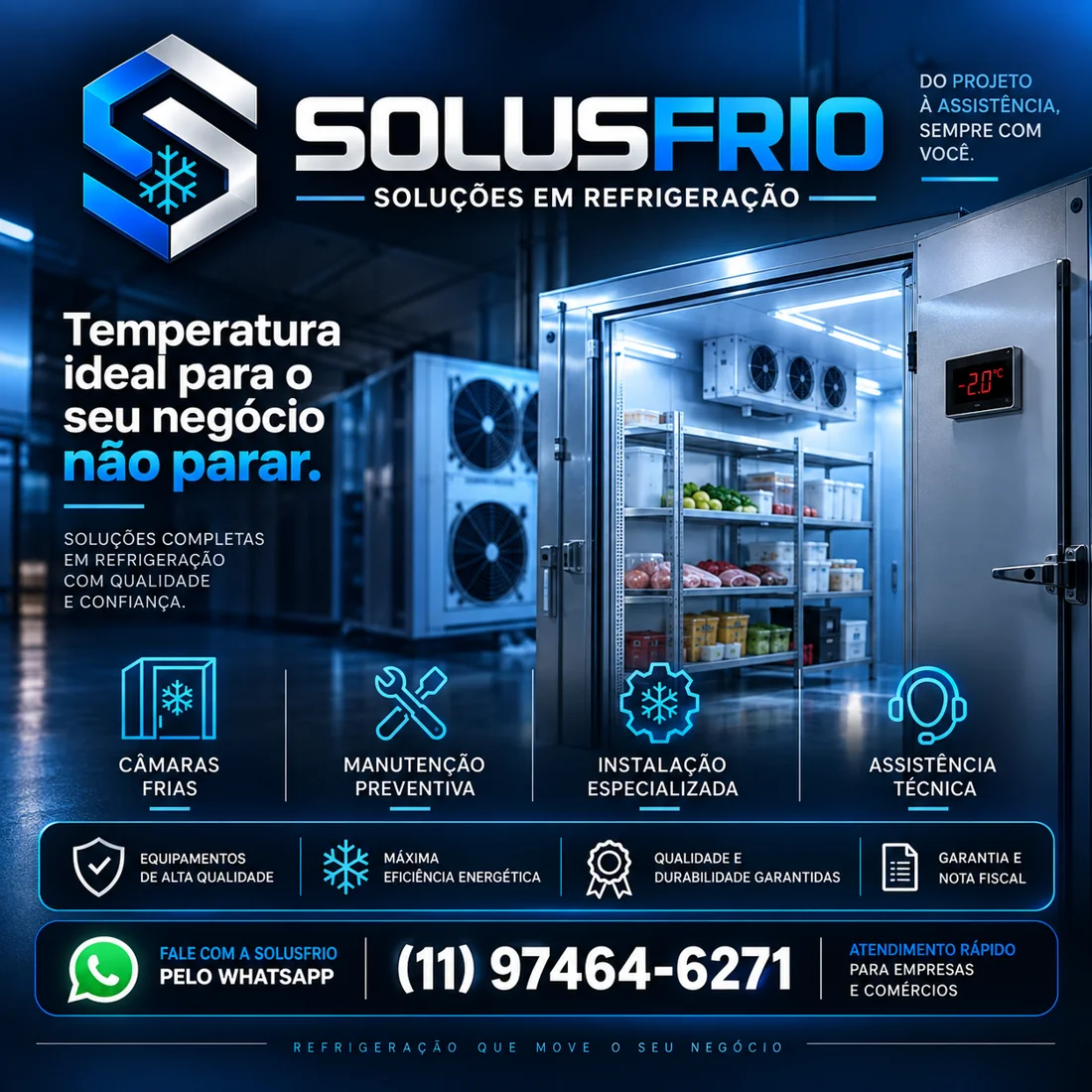Soluções Solus Frio para manter a temperatura ideal do negócio